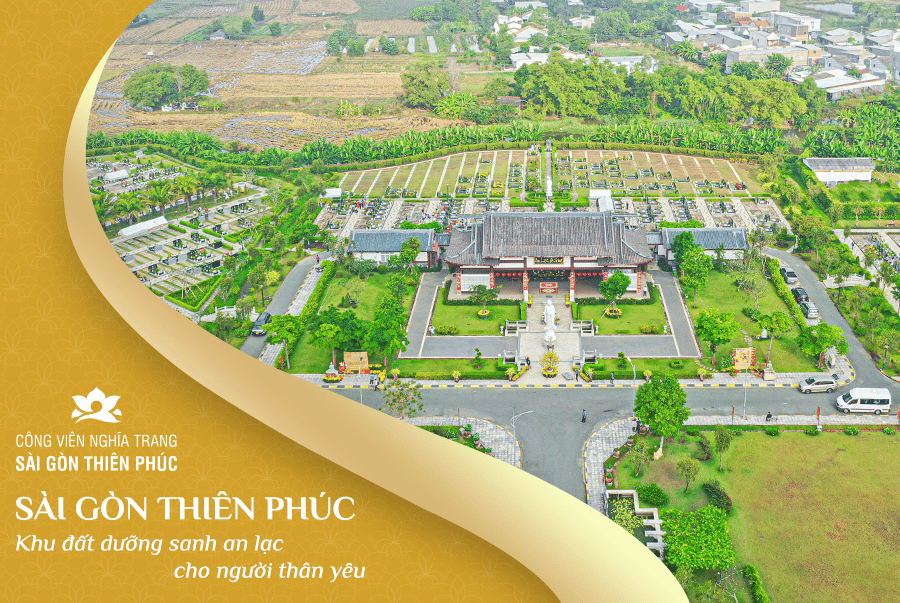 TỔNG QUAN VỀ CÔNG VIÊN NGHĨA TRANG SÀI GÒN THIÊN PHÚC